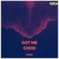 Jvdxn - Got Me Good