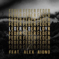 Feder, Alex Aiono - Lordly