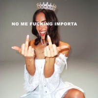 La Beba - NO ME F*****G IMPORTA
