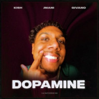 Kish, JMANI & Givano - Dopamine