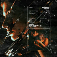 Wounded Touch & Still Remains - The Damning Variable
