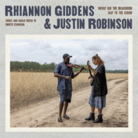 Rhiannon Giddens & Justin Robinson - Hook and Line