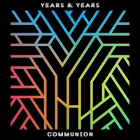 Years & Years - Take Shelter
