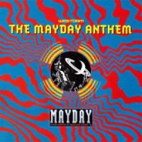 Westbam, Marusha - The Mayday Anthem