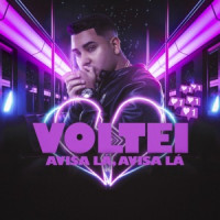DJ Guuga - Voltei Avisa Lá, Avisa Lá