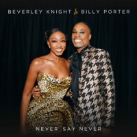 Beverley Knight & Billy Porter - Never Say Never