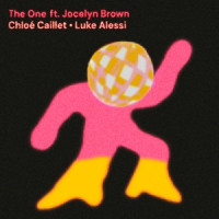 Chloé Caillet & Luke Alessi, Jocelyn Brown - The One