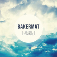 Bakermat - One Day (Vandaag) [Radio Edit]