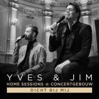 Yves Berendse & Jim Bakkum - Dicht Bij Mij