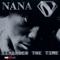 Nana Darkman, Booya Family & Nana - Remember The Time