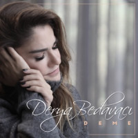 Derya Bedavacı - Deme