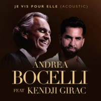 Andrea Bocelli & Kendji Girac - Je Vis Pour Elle (Acoustic)