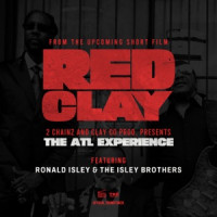 2 Chainz, Ronald Isley & The Isley Brothers - THE ATL EXPERIENCE (from the Short Film "Red Clay")
