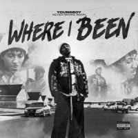 YoungBoy Never Broke Again - Where I Been