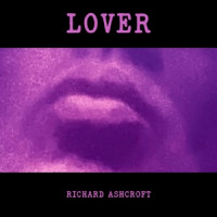 Richard Ashcroft - Lover