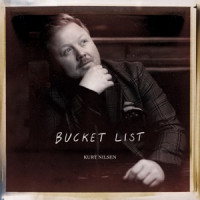 Kurt Nilsen - Bucket List