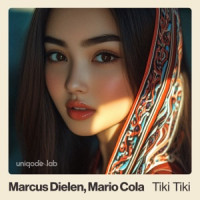 Marcus Dielen & Mario Cola - Tiki Tiki