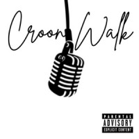 The Bum Bum Bums - Croon Walk