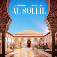 L'Algérino & Josas - Au soleil