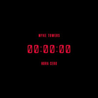 Myke Towers - HORA CERO