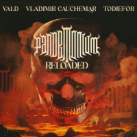 Vald, Vladimir Cauchemar & TODIEFOR - PROZACZOPIXAN RELOADED