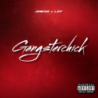 Driess - Gangsterchick