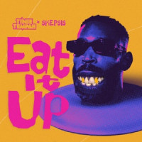 Tinie Tempah & Skepsis - Eat It Up