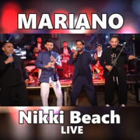 Mariano - Nikki beach (Live)
