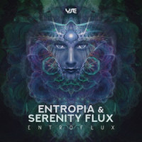 Entropia & Serenity Flux - Entroflux