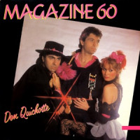 Magazine 60 - Don Quichotte (No Estan Aqui) [2024 Remastered, Long Version]