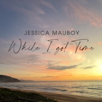 Jessica Mauboy - While I Got Time