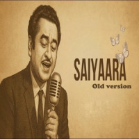 Bhav Yadav - Saiyaara (Old Version)