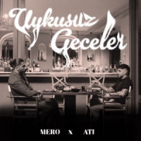 MERO & Ati242 - Uykusuz Geceler