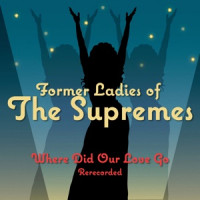 Former Ladies of The Supremes - Baby Love (Rerecorded)