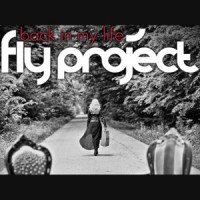 Fly Project - Back In My Life (Extended Version)