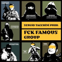 FCK FAMOUS GROUP - ФАК ФЕЙМОУЗ