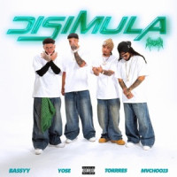 BASSYY, YOSE, TORRRES & Mvchoo23 - DISIMULA