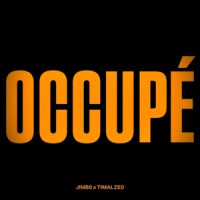 JIMB0, TimalZed - OCCUPÉ