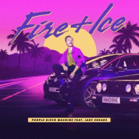 Purple Disco Machine, Jake Shears - Fire + Ice  [Extended]