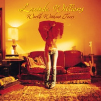 Lucinda Williams - Fruits of My Labor