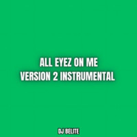 Dj Belite - All Eyez on me V2 Instrumental