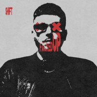 SHIFT - Fxcked Up